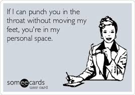 Respect The Bubble 33 Memes For Everyone With A Personal Space Issues Part 3 Personal Space Quote Funny Quotes Personal Space