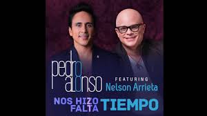 Inventar una aventura,dedicarse a la locura. Pedro Alonso Nos Hizo Falta Tiempo Ft Nelson Arrieta Cover Armando Manzanero Youtube
