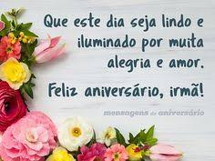 Mensagem De Feliz Aniversario Amiga Irma Flores Coloridas Aniversario De Irma Mensagem De Aniversario Para Irma Aniversario Para Irmao Cerca de 221 mensagem de aniversário para irmã. amiga irma flores coloridas