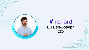 AiThority Interview with Eli Ben-Joseph, CEO at Regard