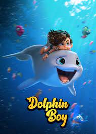 Dolphin.Boy.2022.Telugu [Unofficial] 1080p 720p 480p WEB-DL Online Stream 1XBET