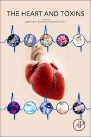 Heart And Toxins 1st Edition