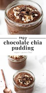This Easy Vegan And Gluten Free Chocolate Chia Pudding Makes A Healthy And High Fibre Yet Decadent Breakfast Snack Or Dessert In 2020 Rezepte Snacks Pudding Rezept