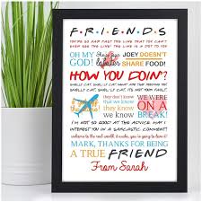 Check out our friends show quotes selection for the very best in unique or custom, handmade pieces from our digital prints shops. Keepsake Presents For Her Friendship Gifts For Special Friends Best Friends For Birthday Christmas Thank You Personalised Friends Tv Show Quotes Birthday Gift Present Sign Home Wall Art Photo Frames Execusource Handmade