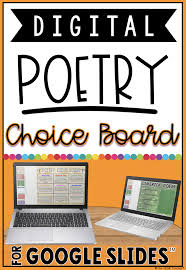 This Digital Poetry Choice Board For Google Drive Contains Engaging And Paperless Activities For Students T Digital Poetry Poetry Choice Board Poetry Lessons