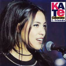 KATE CEBERANO & FRIENDS