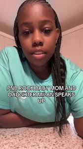 PNB ROCK BABY MOM AND DAUGHTER MILAN SPEAKS UP. #pnbrock #milan #fyp  #philly #phillytok #blackgirlmagic
