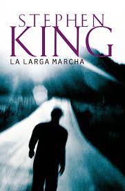 Descargar La Larga Marcha Stephen King En Epub Libros De Stephen King Stephen King Libros De Suspenso