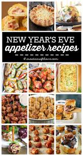 New Years Eve Menu Recipes Appetizer Recipes New Year S Eve Appetizers New Years Eve Menu