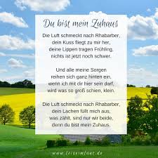 Ich meine, dass eine gedichtbesprechung gefühle für ein gedicht zerstört und das verständnis liebe petra, vielen dank für deinen brief. Du Bist Mein Zuhaus Gedicht Leise Im Laut