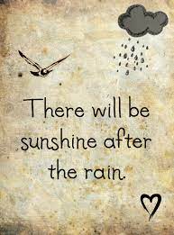 Quotes About After The Rain 62 Quotes
