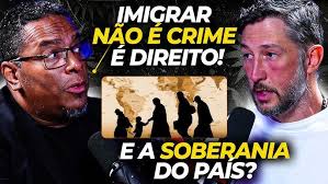IMIGRAÇÃO: DIREITO HUMANO OU CRIME?