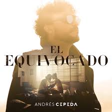 Feb 03, 2021 · the guitarist/vocalist of popular colombian rock band polygamy during the late '80s and early '90s, andres cepeda has remained active in the music scene of his homeland. El Equivocado Single By Andres Cepeda Spotify