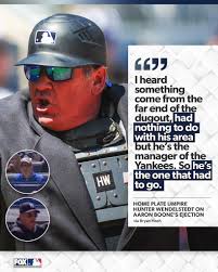 Home plate umpire Hunter Wendelstedt responded to his ejection of Aaron  Boone in yesterday's game. (h/t Bryan Hoch)
