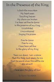 In The Presence Of The King Christian Poems Gods Glory Poems