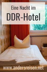 Das Ostel Berlin Eine Nacht Im Ddr Hotel Ungewohnliche Hotels Hotel Berlin Hotel