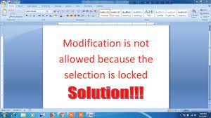 Close the protect document pane on the right. Modification Is Not Allowed Because The Selection Is Locked Here Solution Youtube