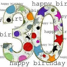 Auguri Per I 30 Anni Buon Compleanno 30 Buon Compleanno Auguri Di Compleanno