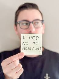 Me: I want more money Also Me: no, thanks, I can't take