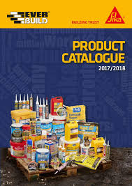 Sika Everbuild Catalogue 2017 2018 By Sika Everbuild Issuu