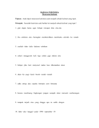 Contoh kalimat bahasa inggris acakmempelajari bahasa inggris tidak akan pernah bosan, semakin banyak materi yang kamu salah satunya yang bisa kamu ketahui yaitu mengenai contoh kalimat bahasa inggris acak. Contoh Soal Menyusun Kalimat Acak Bahasa Indonesia Contoh Soal Terbaru