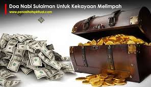 Maybe you would like to learn more about one of these? Doa Nabi Sulaiman Untuk Kekayaan Melimpah Amalkan Rejeki Mengalir