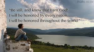 Be Still!" — PowerPoint Background of Psalm 46:10 Overlook ...