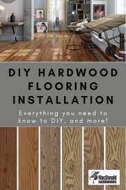 How To Install Hardwood Floors Hardwood Floors Flooring Installing Hardwood Floors