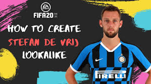 Fifa 21 may 2021 5:26 pm +00:00. How To Create Stefan De Vrij Fifa 20 Lookalike For Pro Clubs Youtube