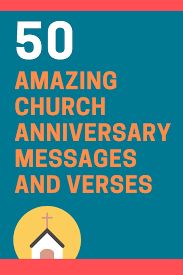 Maybe you would like to learn more about one of these? 50 Meaningful Church Anniversary Messages And Bible Verses Futureofworking Com
