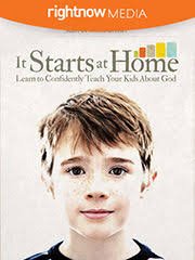 It Starts At Home :: RightNow Media