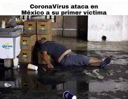 dopl3r.com - Memes - CoronaVirus ataca en México a su primer ...