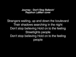 Don t stop believin lyrics. Rayshun Lamarr Don T Stop Believin Lyrics Journey The Voice Youtube