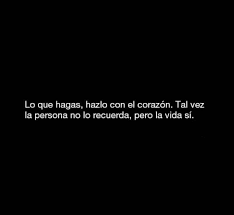 We did not find results for: Lo Que Hagas Hazlo Con El Corazon Frases Pw