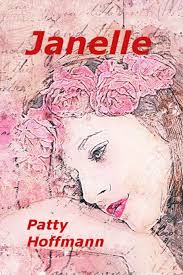 Janelle : Hoffmann, Patty: Amazon.ca: Books