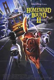 Homeward Bound Ii Lost In San Francisco Walt Disney Movies Disney Movie Posters Original Movie Posters