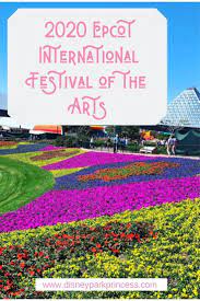 2020 epcot international festival of the arts disney park princess disney world trip disney world hotels disney world christmas