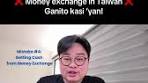 Money Exchange Tips for Travelers in Taiwan