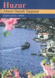 Huzur Ahmet Hamdi Tanpinar Kitap Kitap Onerileri Kitap Rafi