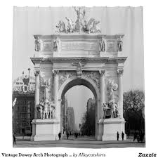 Vintage Dewey Arch Photograph 1900 Shower Curtain Zazzle Com In 2020 Vintage New York Historical Photos Rare Historical Photos