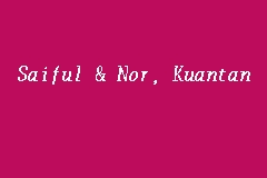 Ana shahrana annuar & co. Saiful Nor Kuantan Law Firm In Kuantan
