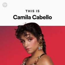 Karla camila cabello estrabao (/ k ə ˈ m iː l ə k ə ˈ b eɪ oʊ /; Camila Cabello Spotify