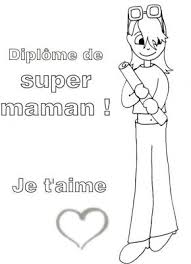 Mother's day, la fête des mères, is only celebrated on may 26th in france, but one time is never enough to show the appreciation and love i have for my mother, and for all of the things she taught me. Diplome Bonne Fete Maman A Colorier Tete A Modeler