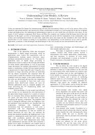 Explains common color model systems. Pdf Understanding Color Models A Review