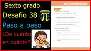 En esta pagina encuentra las actividades de matematicas dando clic en tu grado. Sexto Grado Desafio 38 Paso A Paso De Cuanto En Cuanto Youtube