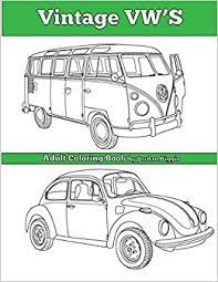 Facebook is showing information to help you better understand the purpose of a page. Vintage Vw S An Adult Coloring Book Biggio Jordan 9781945803086 Amazon Com Books