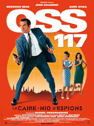It stars jean dujardin, bérénice bejo, and aure atika.set in 1955, the film follows the exploits of the french secret agent hubert bonisseur de la bath / oss 117, as he is sent to cairo to investigate. Oss 117 Cairo Nest Of Spies 2006 Imdb
