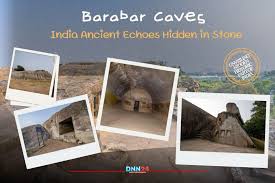 Barabar Caves : 2,300-Year-Old Caves in ...