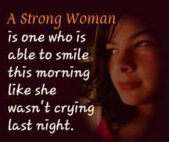 65 motivating quotes from strong women we love. Beauty Strong Woman Strength Smile Quotes Quotes Blog