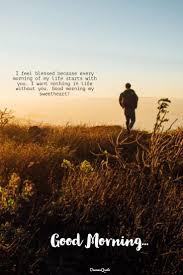 Good morning, love of my. 97 Good Morning Love Messages For Her Best Romantic Love Quotes Dreams Quote